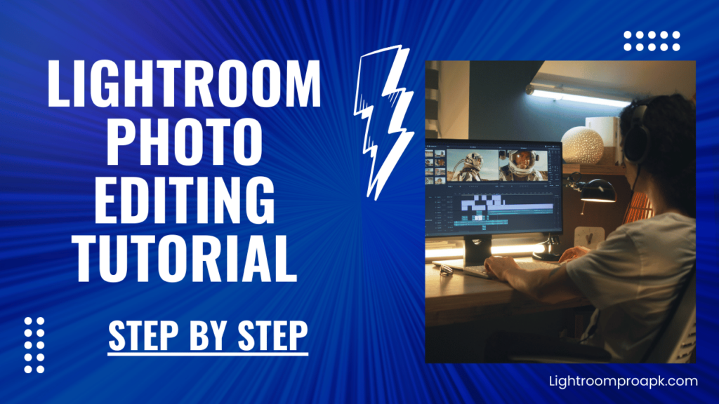 Lightroom Photo Editing Tutorial
